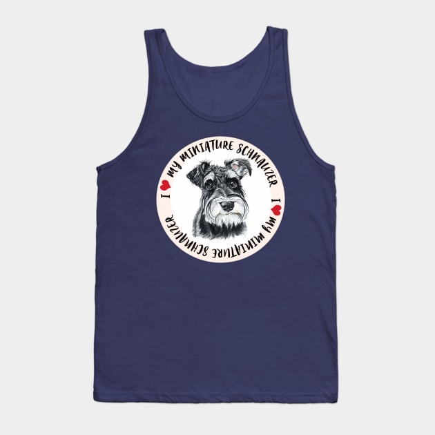 I Heart My Miniature Schnauzer Tank Top by ShawnaMac